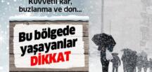 Ankara dahil 5 ilimize kuvvetli kar ve buzlanma uyarısı