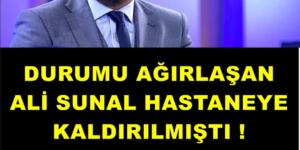 Ali Sunal’ ın son durumu ile ilgili açıklama