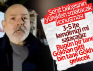 Şehit Gökhan Çakır’ın babası: Gökhanlar bitmez bu vatan bölünmez