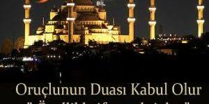 Oruçlunun Duası Kabul Olur” Özellikle iftar vakti dua”