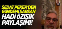 Sedat Peker’den yeni video. Bu kez kendisini yalancılkla suçlayan Hadi Özışık’ı deşifre etti