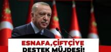 Kritik Kabine Toplantısı sonrası duyurdu… Başkan Erdoğan’dan esnafa ve çiftçiye müjde