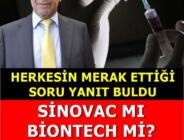 Herkesin Merak Ettiği Soru Cevabını Buldu. BioNTech mi, Sinovac mı? Detaylar