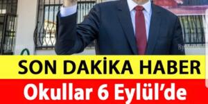 Yüz yüze eğitim ile ilgili son dakika açıklaması! 6 Eylül’de…