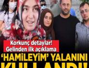 Büyükşen çifti cinayetinde bir şok daha! Esra hamileyim yalanıyla adres öğrenmiş