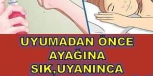 Uykudan Önce Bunu Ayağına Sık, Uyanınca Yeniden Doğmuş Gibi Hissedeceksin!