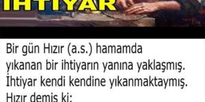 İhtiyar Adam ve Hızır (A.S) Hikayesi..