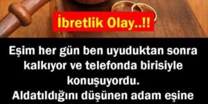 İbretlik olay! Karı kocanın hikayesi