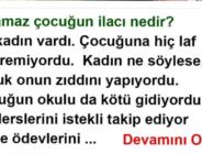 Yaramaz çocuğun ilacı nedir?