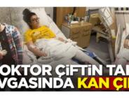 4 kişinin yaralandığı takı kavgasında doktor çift boşanıyor