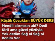 Küçük Çocuktan Büyük Ders