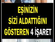 Eşinizin Sizi Aldattığını Gösteren 4 İşaret.