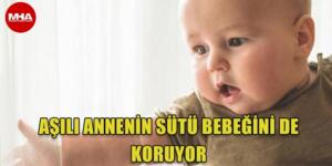 Aşılı annenin sütü bebeğini de koruyor