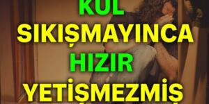 Kul Sıkışmayınca Hızır Yetişmez..İbretlik Yaşanmış gerçek hikaye