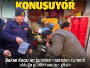 Türkiye bu işçiyi konuşuyor: ‘Ambulansın hastadan kıymetli olduğu günleri unutun gitsin’