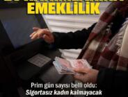 Ev hanımlarına emeklilik fırsatı