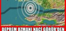 Prof. Dr. Naci Görür, deprem beklediği yerleri açıkladı