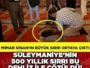 Süleymaniye’nin 500 Yıllık Sırrı Bu Dehliz İle Çözüldü!