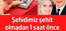 Şehidimizin şehit düşmeden 1 saat önceki telefon görüşmesi kahretti