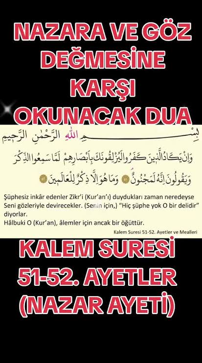 NAZAR (GÖZ DEĞMESİ) İLE İLGİLİ HADİSLER PEYGAMBERİMİZİN NAZAR DUASI ARAPÇA, TÜRKÇE OKUNUŞU.DUALAR ve ZİKİRLER HADİSLER