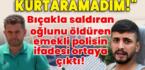 Adana’da Kan Donduran Olay! Baba Oğlunu Öldürdü, Savunması Yürek Burktu