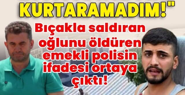 Adana’da Kan Donduran Olay! Baba Oğlunu Öldürdü, Savunması Yürek Burktu