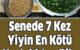 Yılda 7 Kez Yiyin En Kötü Hastalıktan Bile Koruyor,