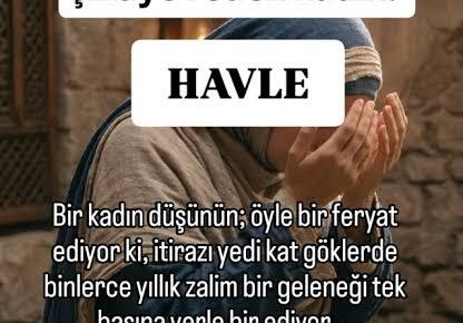 Havle Binti Salebe (r.anha)… Hakkında ayet indirilen sahabe hanım.