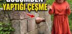 Rizeli’nin Güğümden Yaptığı Çeşme Sosyal Medyada İlgi Odağı Oldu