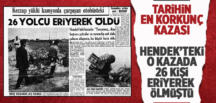 Tarihin en garip en korkunç kazası