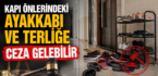 Yargıtay’dan emsal karar: Kapı önüne ayakkabı koymak hak ihlali